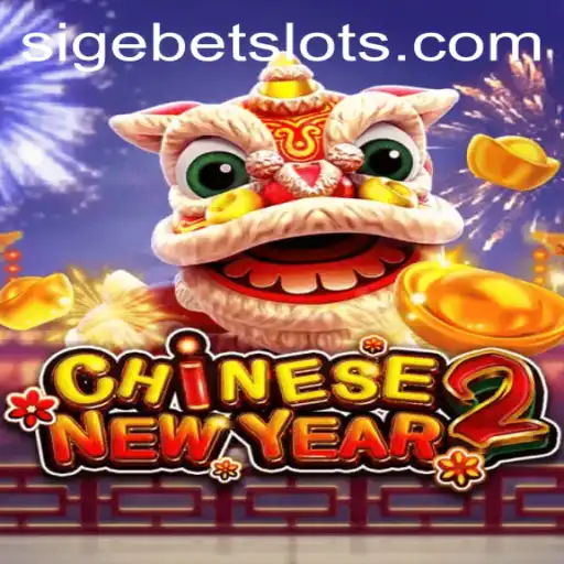 Discovering the Excitement of CHINESENEWYEAR2 with SIGEBET