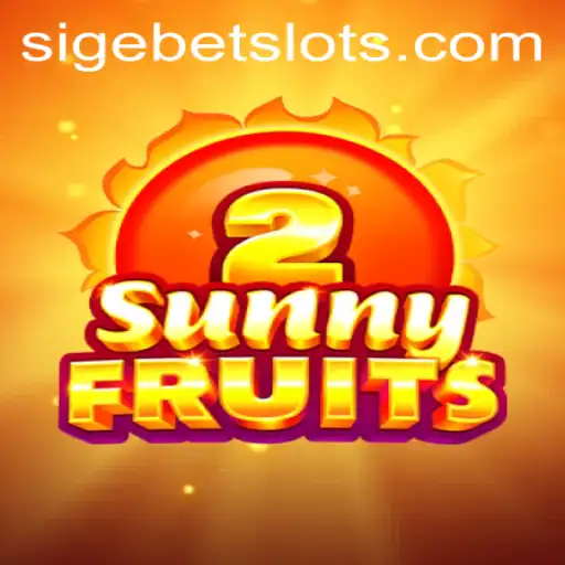 Exploring the World of SunnyFruits2 and SIGEBET